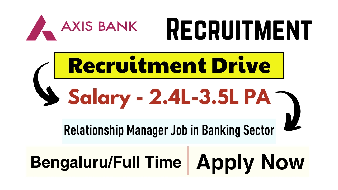 Relationship Manager Jobs in Axis Bank Careers