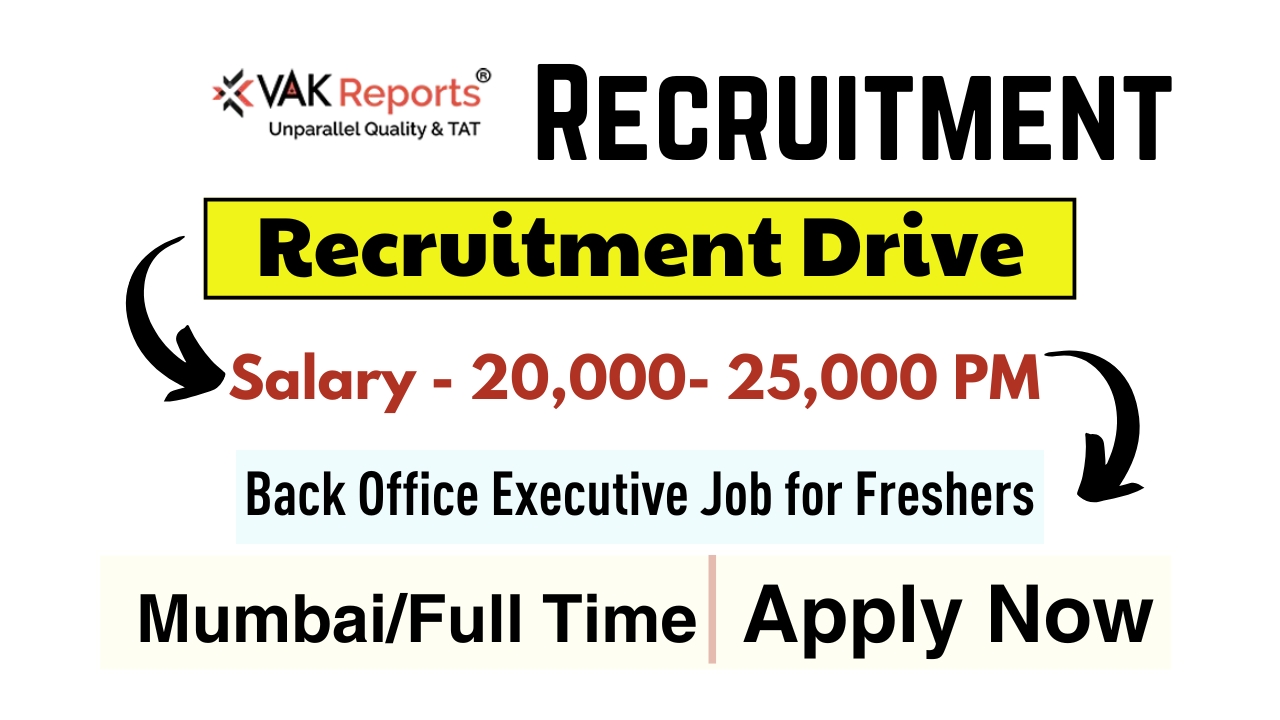 Back Office Executive Jobs in Vak Reports Private Limited Careers