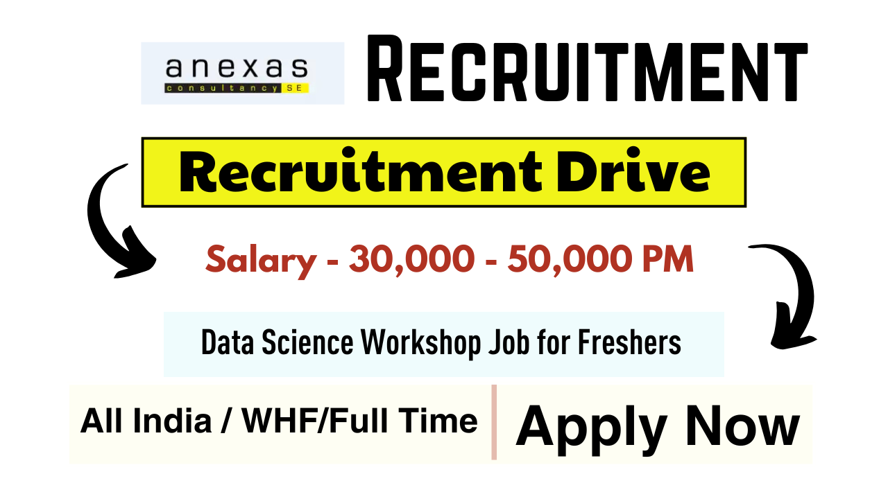 Data Science Workshop - Anexas Consultancy SE Pvt. Ltd. Careers