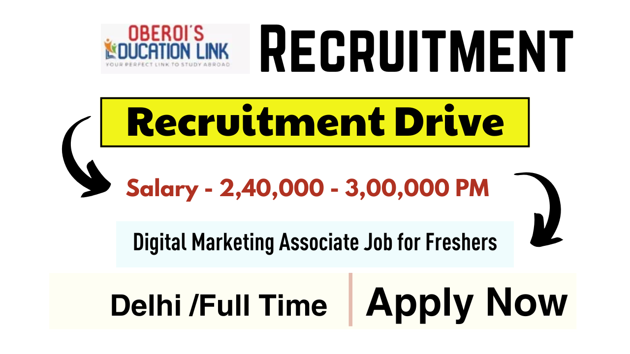 Digital Marketing Associate in Oberoi’s Education Link Pvt. Ltd. Career